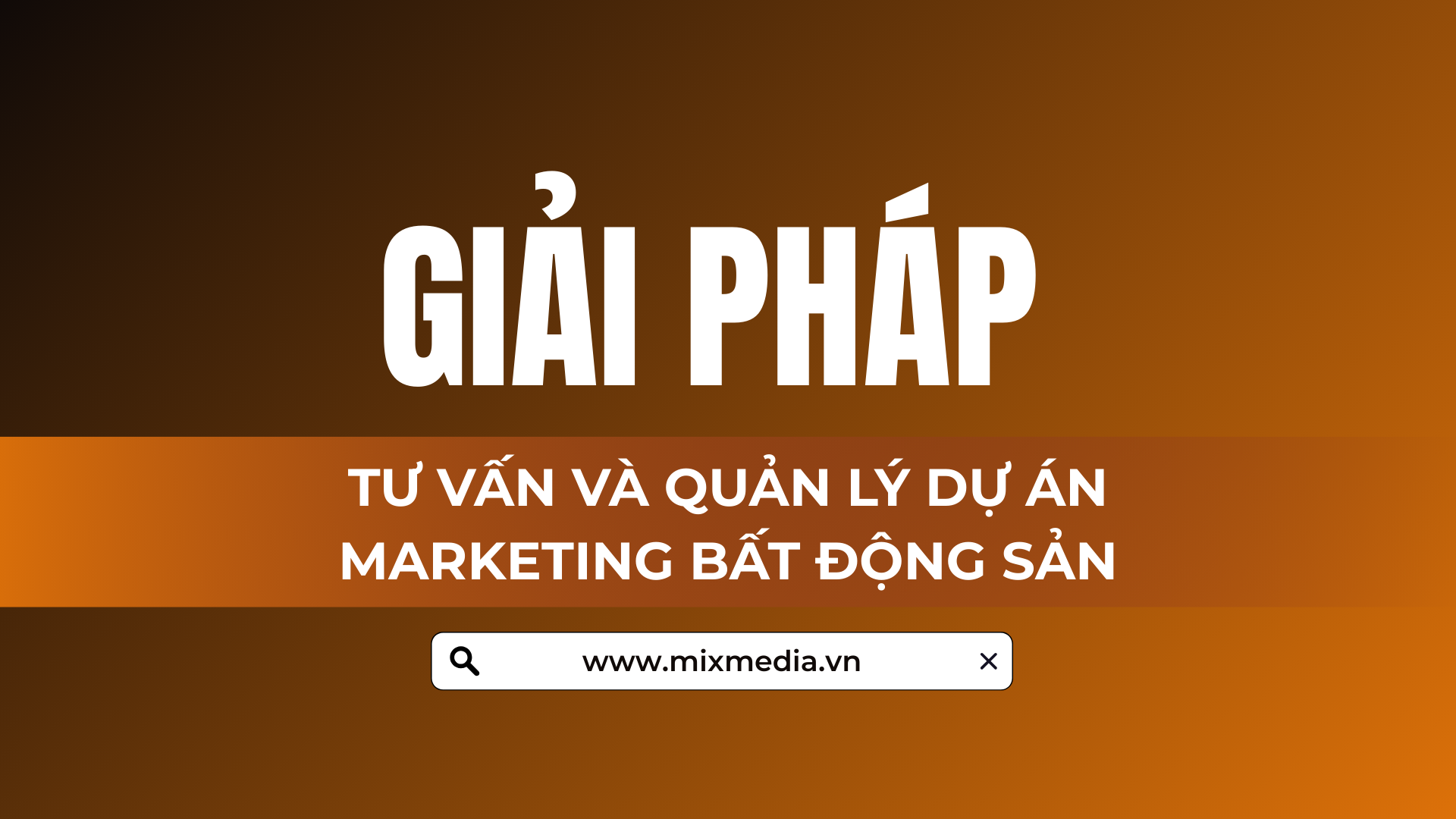 Giải pháp Tư vấn và Quản lý dự án Marketing bất động sản